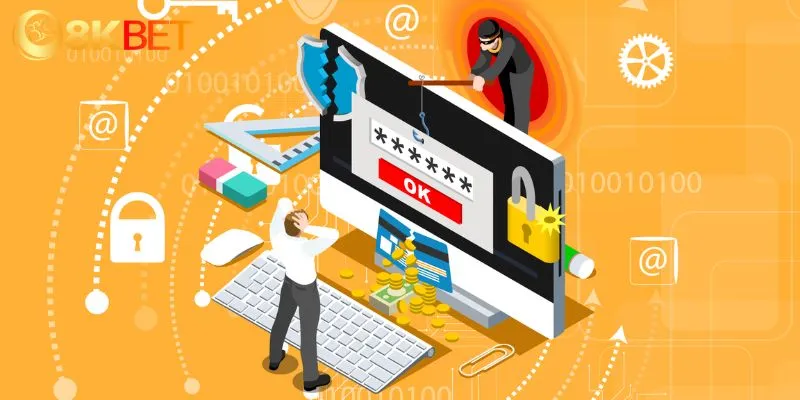 Quyền Riêng Tư 8KBET - Các Chính Sách Đang Được Áp Dụng 2 Hệ thống có quyền tiến hành kiểm tra xác minh tài khoản cá cược